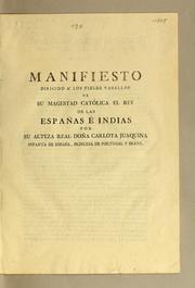 Cover of: Manifiesto dirigido á los fieles vasallos de su Magestad Católica el Rey de las Españas é Indias