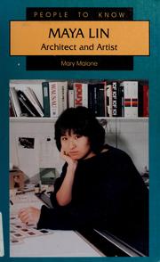Maya Lin by Mary Malone