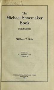 The Michael Shoemaker book by Williams T. Blair