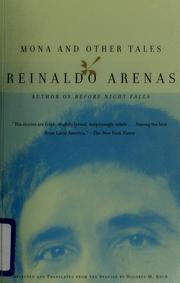 Cover of: Mona and other tales by Reinaldo Arenas
