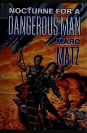 Cover of: Nocturne for a dangerous man