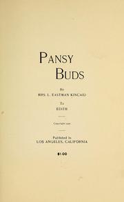 Cover of: Pansy buds ... | L. Eastman Kincaid