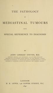 Cover of: The pathology of mediastinal tumours with special reference to diagnosis