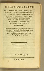 Cover of: Relazione breve della republica, che i religiosi Gesuiti delle provincie di Portogallo, e di Spagna hanno stabilita ne' dominj oltramarini delle due monarchie by Sebastião José de Carvalho e Melo Marquês de Pombal