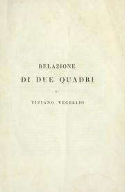 Cover of: Relazione di due quadri di Tiziano Vecellio