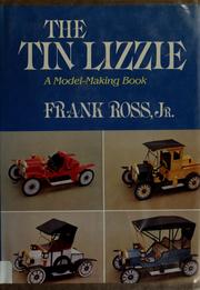 The Tin Lizzie by Frank Ross