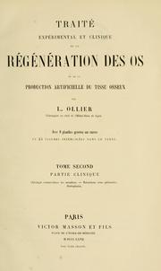 Cover of: Traité expérimental et clinique de la régénération des os et de la production artificielle du tissu osseux