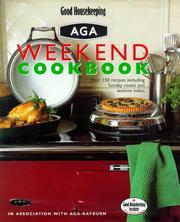 Cover of: Good Housekeeping Aga Weekend Cookbook by Good Housekeeping Institute