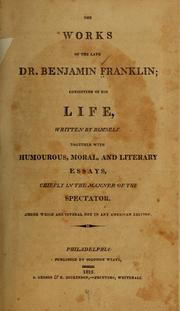 Cover of: The works of the late Dr. Benjamin Franklin by Benjamin Franklin, Benjamin Franklin