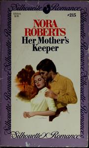 Cover of: Her mother's keeper by Nora Roberts