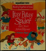 Cover of: Itsy bitsy spider and other action rhymes by Patrice Aggs, Patrice Aggs