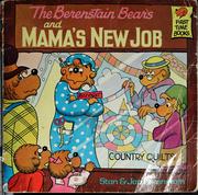 Cover of: The Berenstain bears and mama's new job