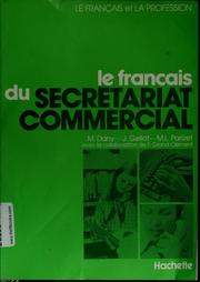 Cover of: Le francais du secretariat commercial by Max Dany