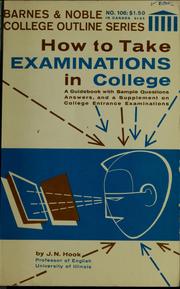 Cover of: How to take examinations in college by J. N. Hook