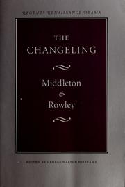 Cover of: The changeling by Thomas Middleton