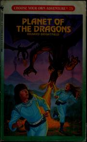Cover of: Planet of the Dragons by Richard Brightfield