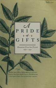 Cover of: A pride of gifts by Thomas Fisher Rare Book Library