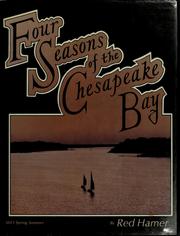 Cover of: Four seasons of the Chesapeake Bay