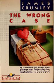 Cover of: The wrong case by James Crumley