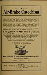 Cover of: Up-to-date air-brake catechism by Robert Henry Blackall