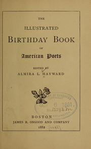 Cover of: The Illustrated birthday book of American poets by Almira L. Hayward