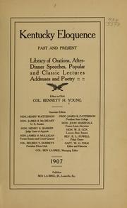 Cover of: Kentucky eloquence, past and present by Bennett Henderson Young