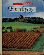 Cover of: Glencoe French 3: En voyage
