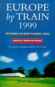Europe by Train 1999 by Katie Wood