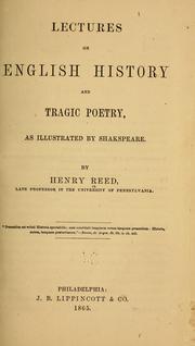 Cover of: Lectures on English history and tragic poetry | Reed, Henry