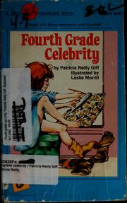 Cover of: Fourth-grade celebrity by Patricia Reilly Giff