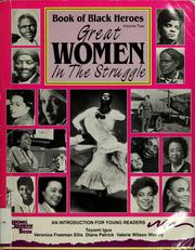 Cover of: Book of black heroes, volume two: great women in the struggle : an introduction for young readers