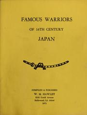 Cover of: Famous warriors of 16th century Japan by W. M. Hawley