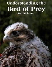 Understanding the Bird of Prey by Nic Fox