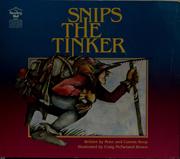 Cover of: Snips the tinker by Peter Roop, Peter Roop