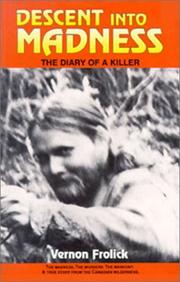 Cover of: Descent into Madness: The Diary of a Killer