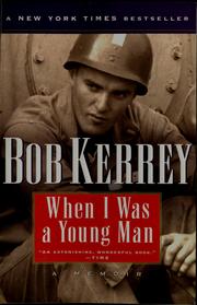 When I was a young man by Robert Kerrey
