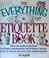 Cover of: The everything etiquette book