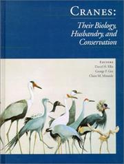 Cover of: Cranes: Their Biology, Husbandry, and Conservation