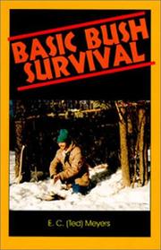 Cover of: Basic Bush Survival by Ted Meyers, E. C. Meyers