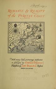 Cover of: Romance & reality of the Puritan coast by Edmund Henry Garrett
