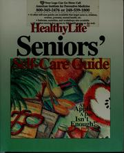 Cover of: HealthyLife seniors' self-care guide