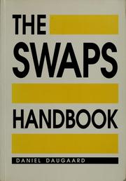 Cover of: The swaps handbook | Daniel Daugaard
