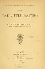 Cover of: The little masters by William Bell Scott