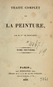 Cover of: Traité complet de la peinture by Jacques Nicolas Paillot de Montabert