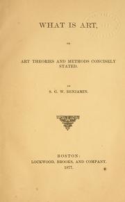 Cover of: What is art by Samuel Greene Wheeler Benjamin