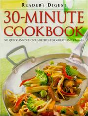 Cover of: 30-minute Cookbook: 300 Quick and Delicious Recipes for Great Family Meals