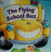 Cover of: The flying school bus