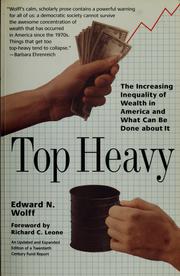 Top heavy by Edward N. Wolff