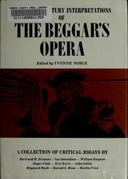 Cover of: Twentieth century interpretations of The beggar's opera: a collection of critical essays