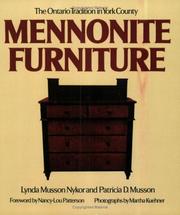 Cover of: Mennonite furniture: the Ontario tradition in York County